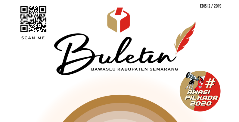 E- Magazine : Buletin BAWASLU Kabupaten Semarang Edisi II