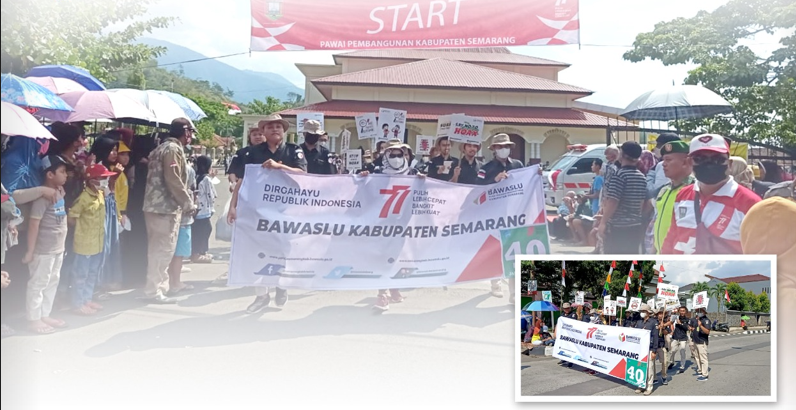 Bawaslu Kabupaten Semarang Masifkan Pencegahan, Lewat Pawai Pembangunan Daerah