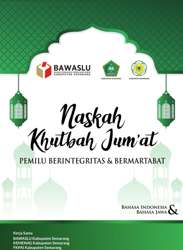 Naskah Khutbah Jumat Pemilu Berintegritas dan Bermartabat