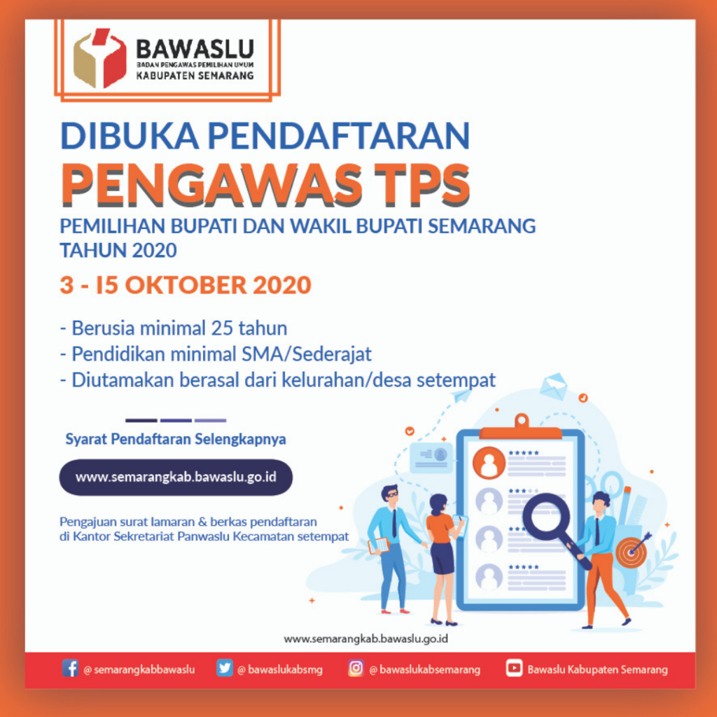 Pembentukan Pengawas TPS Pada PILBUP Semarang Tahun 2020