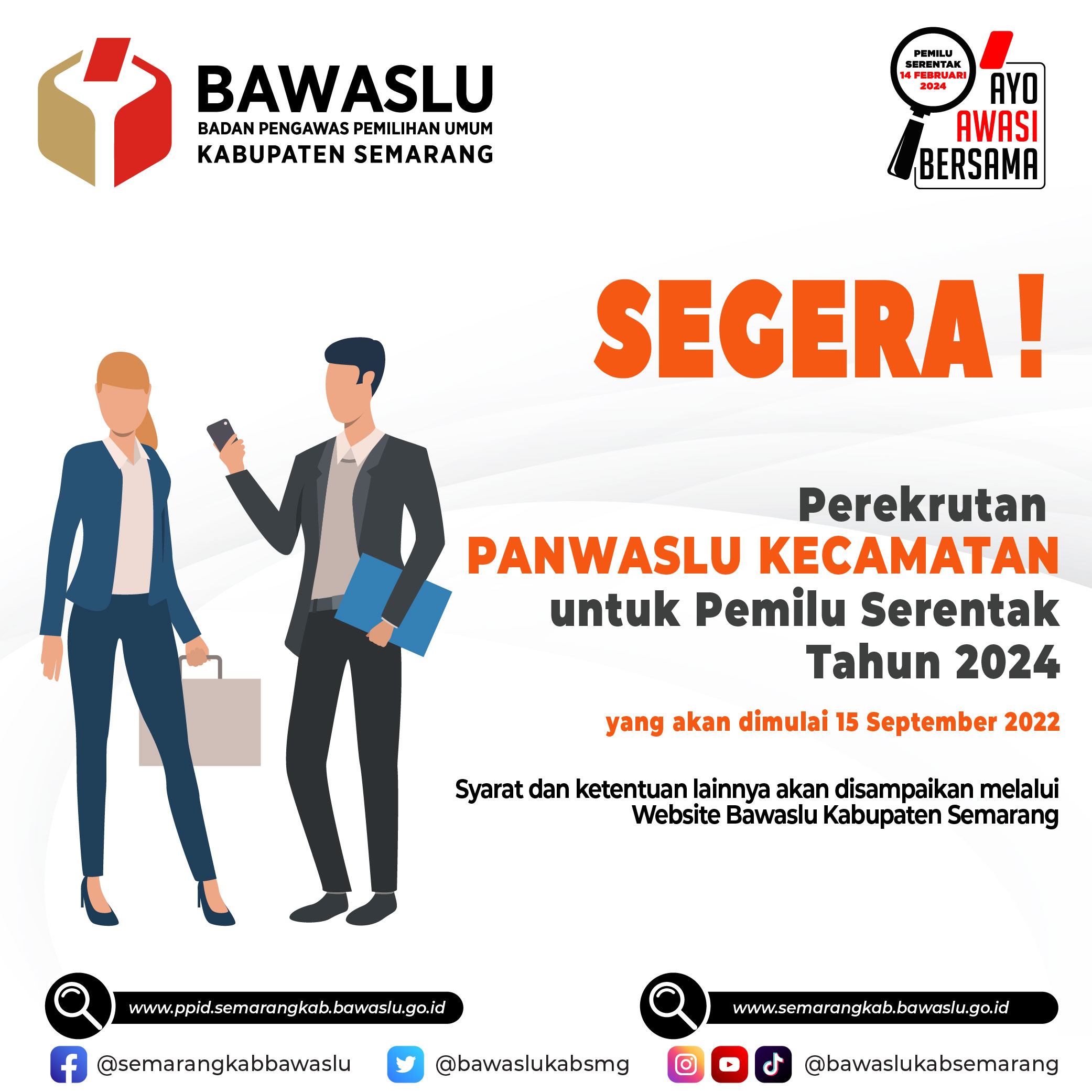 SEGERA! Perekrutan PANWASLU KECAMATAN dalam Pemilu Serentak 2024