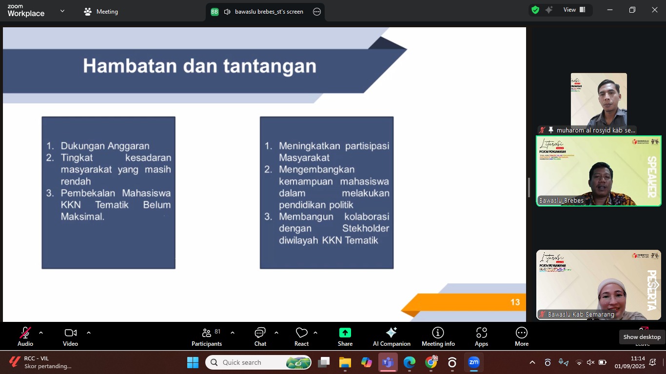 Divisi Pencegahan, Parmas dan Humas Bawaslu Kabupaten Semarang mengikuti Literasi Pojok Pengawasan volume kelima dengan tema KKN Tematik dalam Pengawasan Partisipatif Antara Peluang, Tantangan, dan Hambatan via Daring melalui Zoom Meeting
