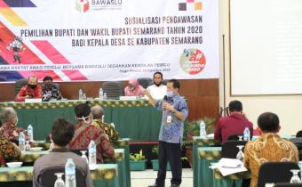 Kades Terima Sosialisasi Pengawasan Pilbup Semarang