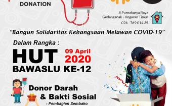 Bangun Solidaritas Kebangsaan Lawan Covid-19, Bawaslu  Semarang Akan Gelar Donor Darah dan Bakti Sosial