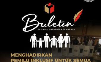 Buletin Edisi V Tahun 2022 :  Menghadirkan Pemilu Inklusif Untuk Semua