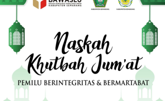 Naskah Khutbah Jumat Pemilu Berintegritas dan Bermartabat