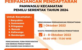 PENGUMUMAN PERPANJANGAN PENDAFTARAN CALON ANGGOTA PANWASLU KECAMATAN  DALAM PEMILU SERENTAK TAHUN 2024